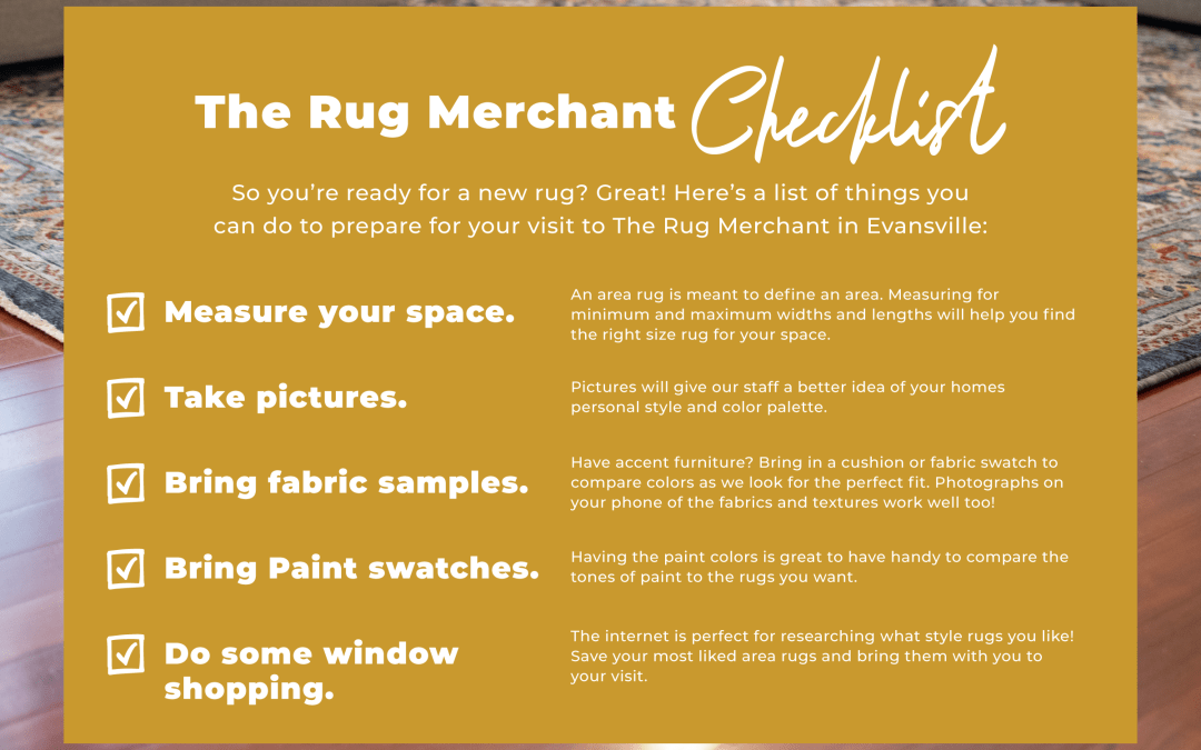Rug Merchant Shopping Checklist Rug Shopping Evansville Rugs